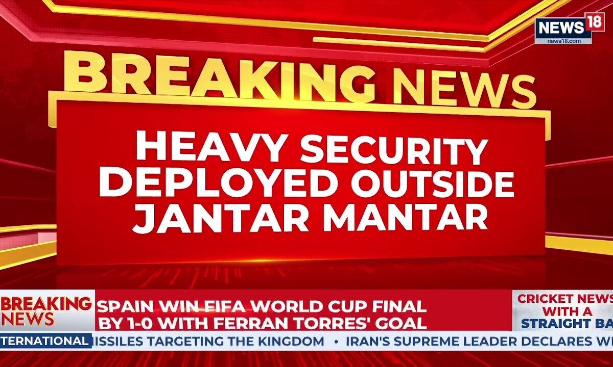 Delhi on High Alert | Massive Security at Jantar Mantar Ahead of 'Sansad Chalo' March | News18