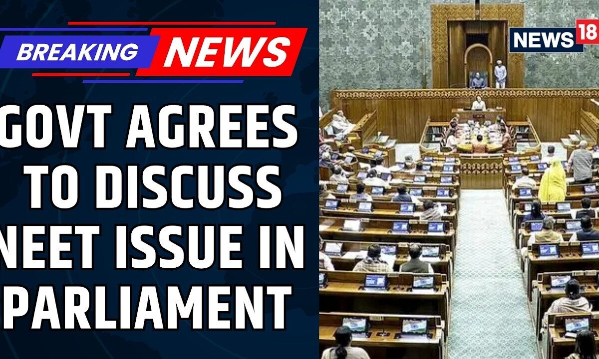 Government Agress To Discuss NEET Paper Leak Issue In Parliament | Congress | BJP | CJP | News18