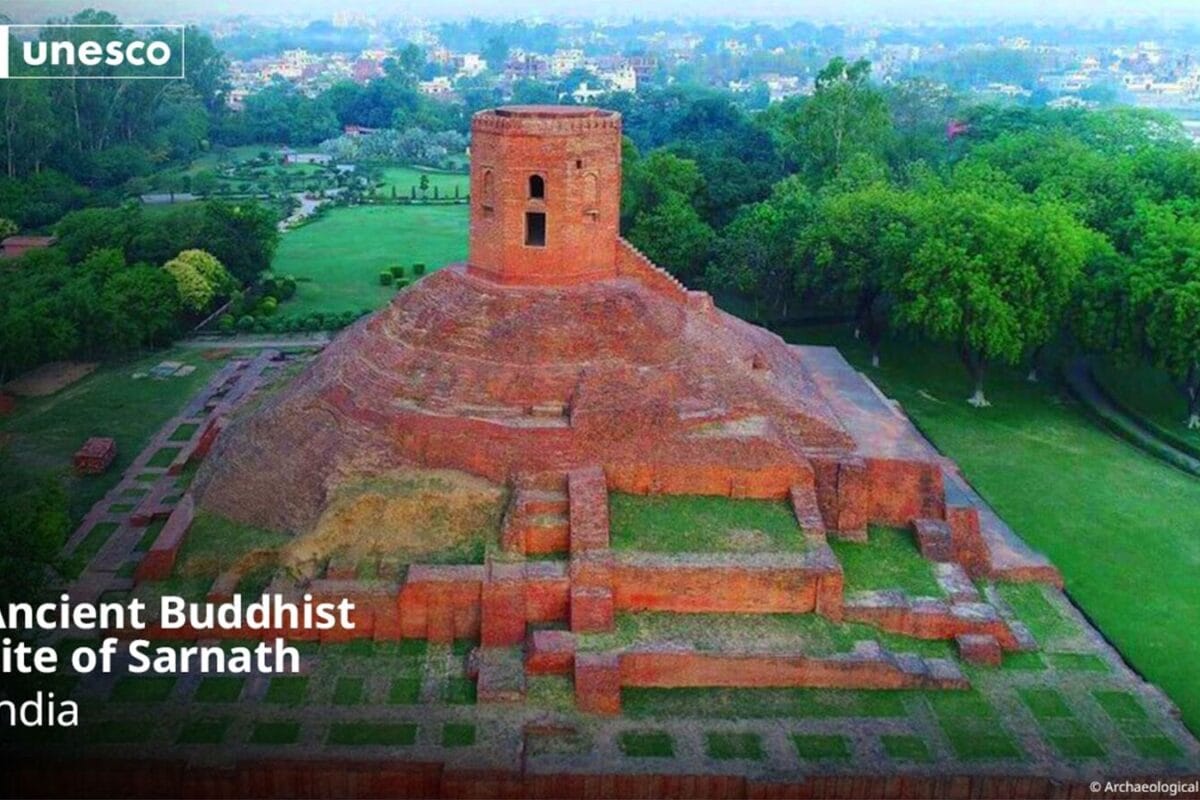 Wheel In Motion: Sarnath Becomes India’s 45th UNESCO World Heritage Site