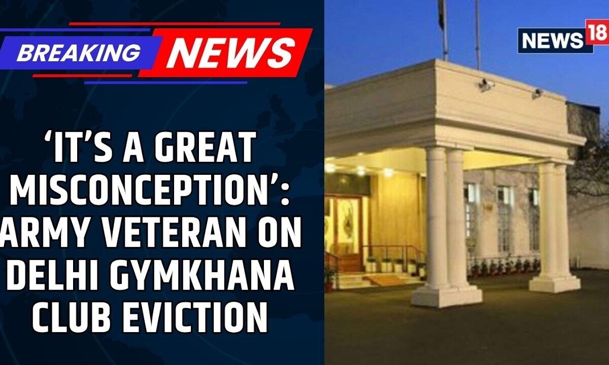 Delhi Gymkhana Club Eviction Threat | Army Veterans Seek PM Modi’s Intervention | News18