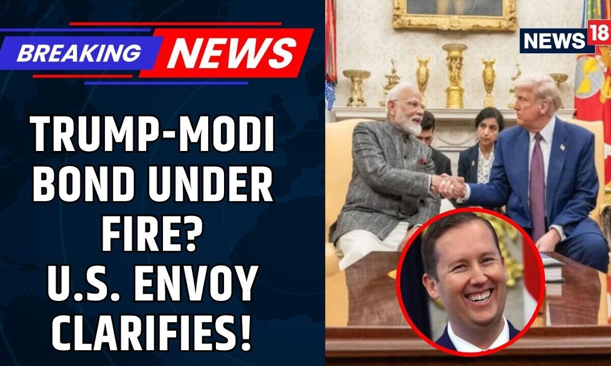 President Trump PM Modi Bond Under Spotlight: U.S. Ambassador Explains VVIP Protocol | News18