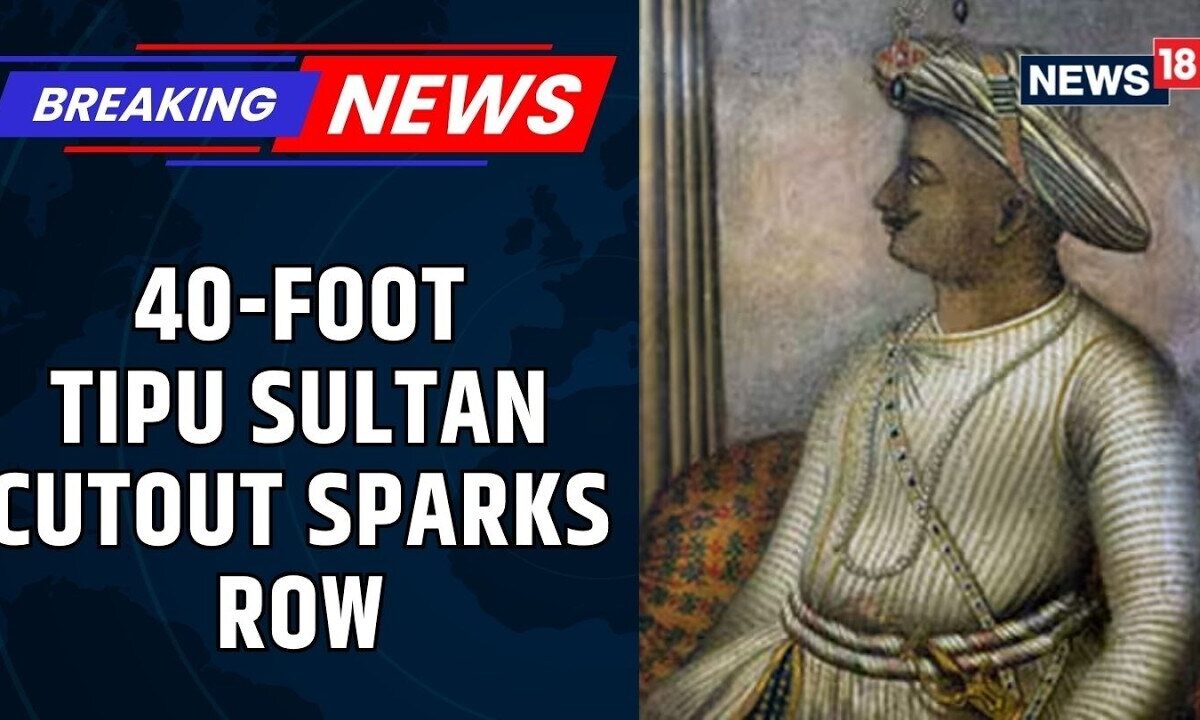 Tipu Sultan Row Explodes in Karnataka: BJP Targets Congress Over Chikkamagaluru Cutout | News18
