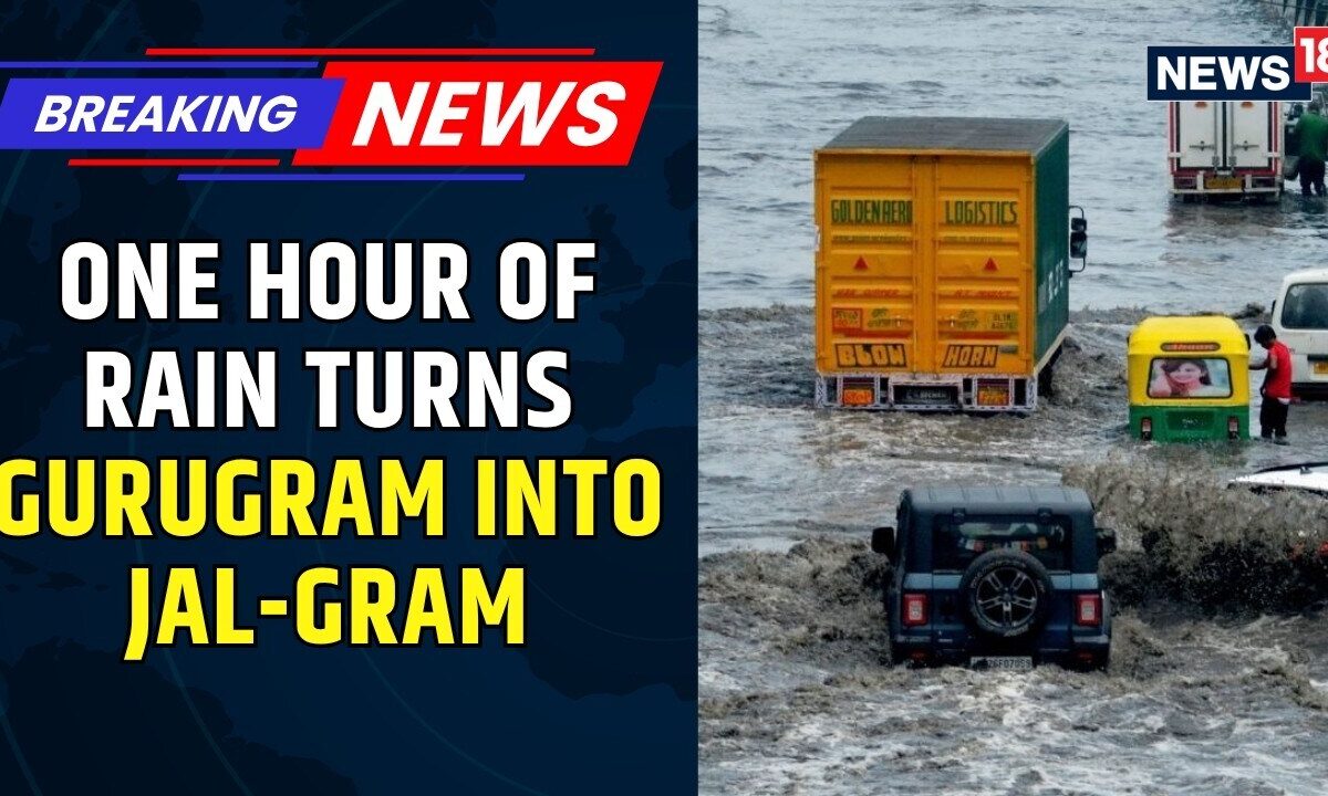 Gurugram Floods Again, But Who Do You Blame? The City’s Civic Maze Is Even More Complicated | News18