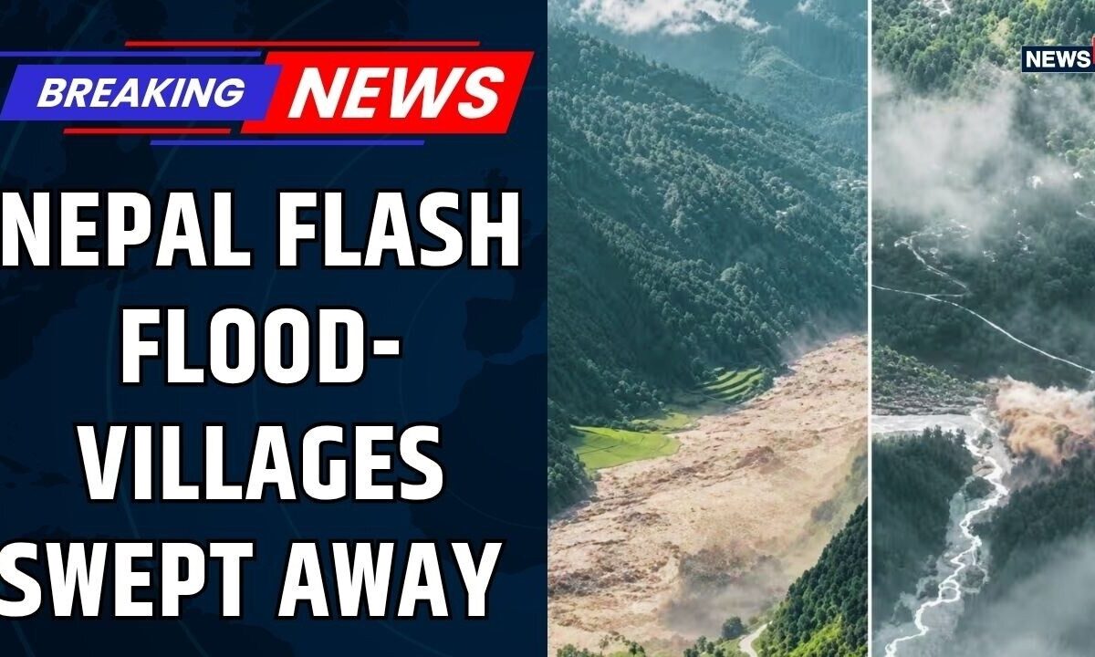 Nepal Flash Flood News | Villages Washed Away, Roads & Bridges Destroyed | Rescue Operation Underway