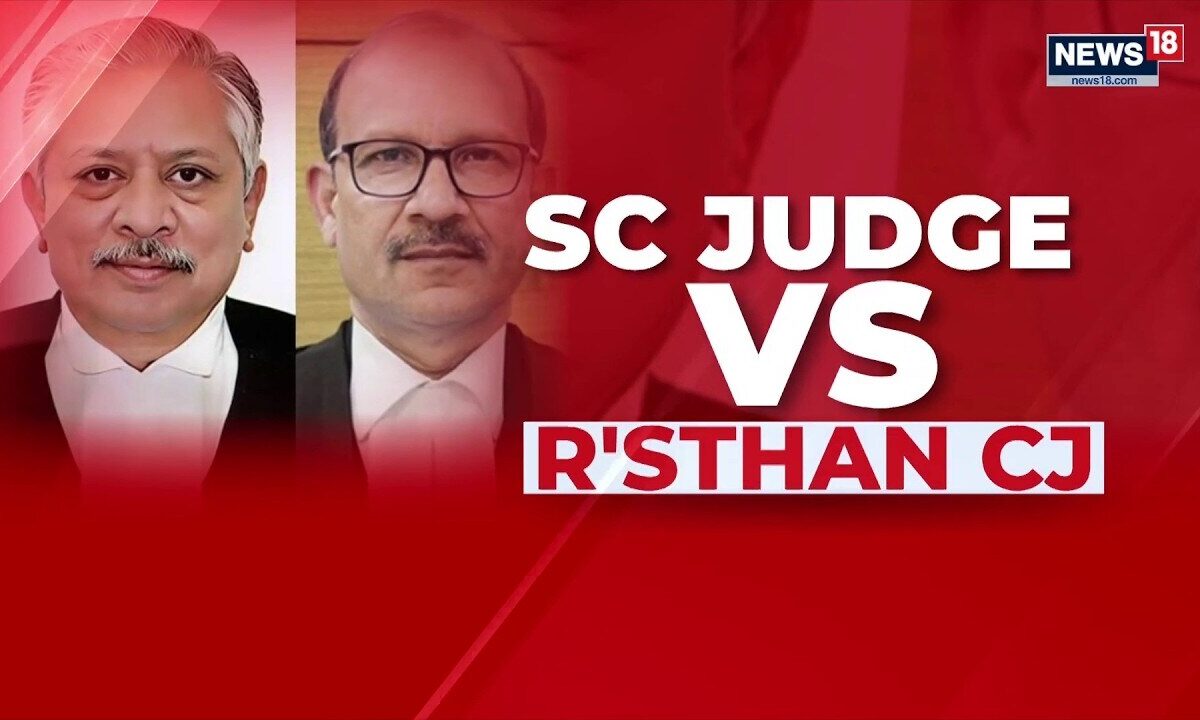 Rajasthan: SC Judge Sandeep Mehta Seeks Action Against Justice Sanjeev Prakash Sharma | News18