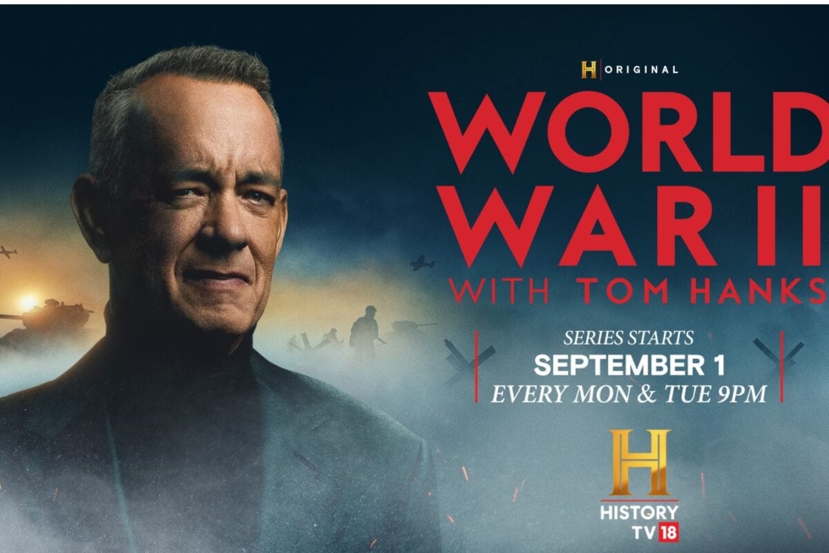 HistoryTV18 To Premiere Tom Hanks-Presented 20-Part Epic World War II Documentary Series