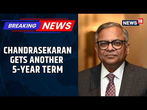 BREAKING: N Chandrasekaran To Continue As Tata Sons Chairman For Another 5 Years