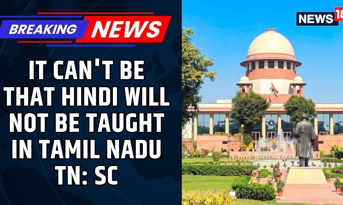 Supreme Court to Tamil Nadu: "Change Mindset On Hindi" | Mandates Land For Navodaya Vidyalayas
