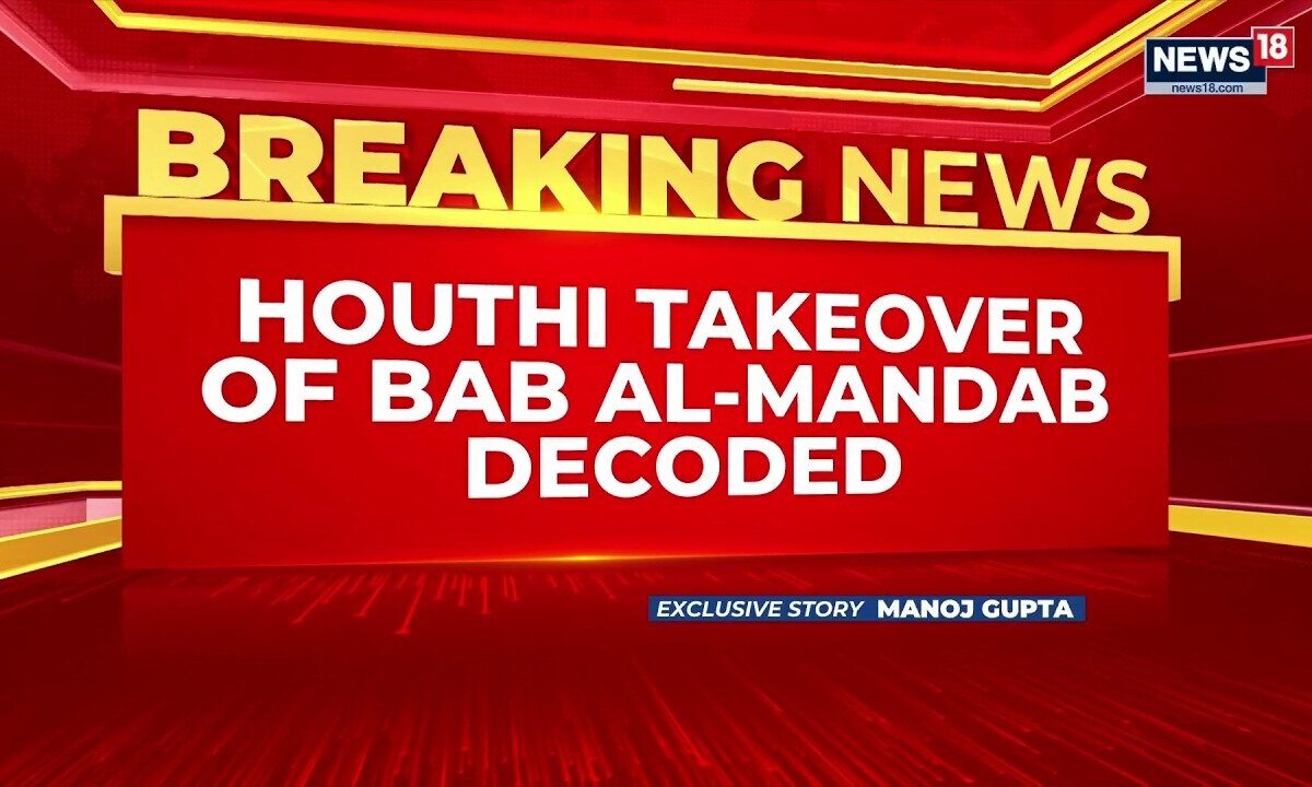 Houthi Control of Bab al-Mandeb Strait Poses Major Threat to India's Trade and Energy Security