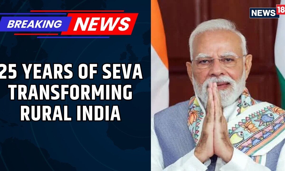 25 Years Of Seva: PM MODI | Transforming Rural India Into An Agricultural Powerhouse | News18