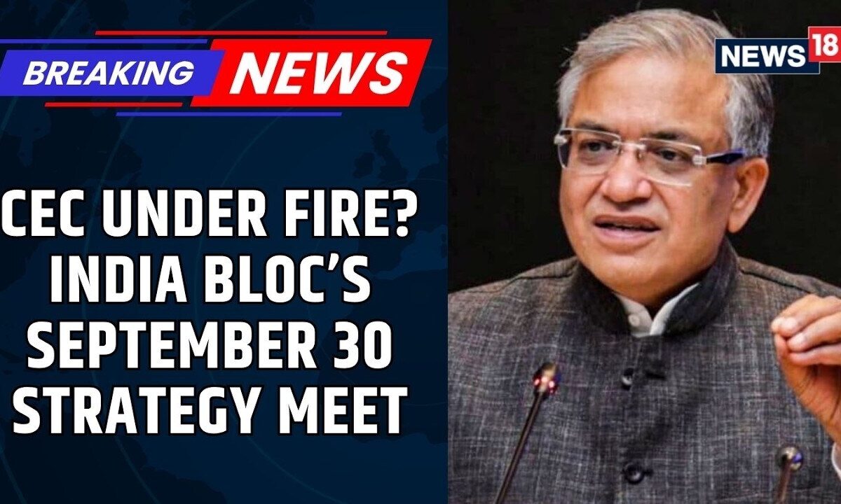 INDIA Bloc’s Big CEC Showdown: Opposition Plans Removal Motion Against Gyanesh Kumar | News18