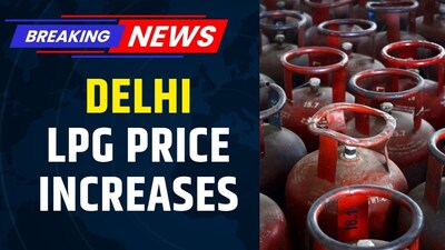 Commercial LPG Cylinder Price Hikes in Delhi, Reaches ₹2,810 From October 1