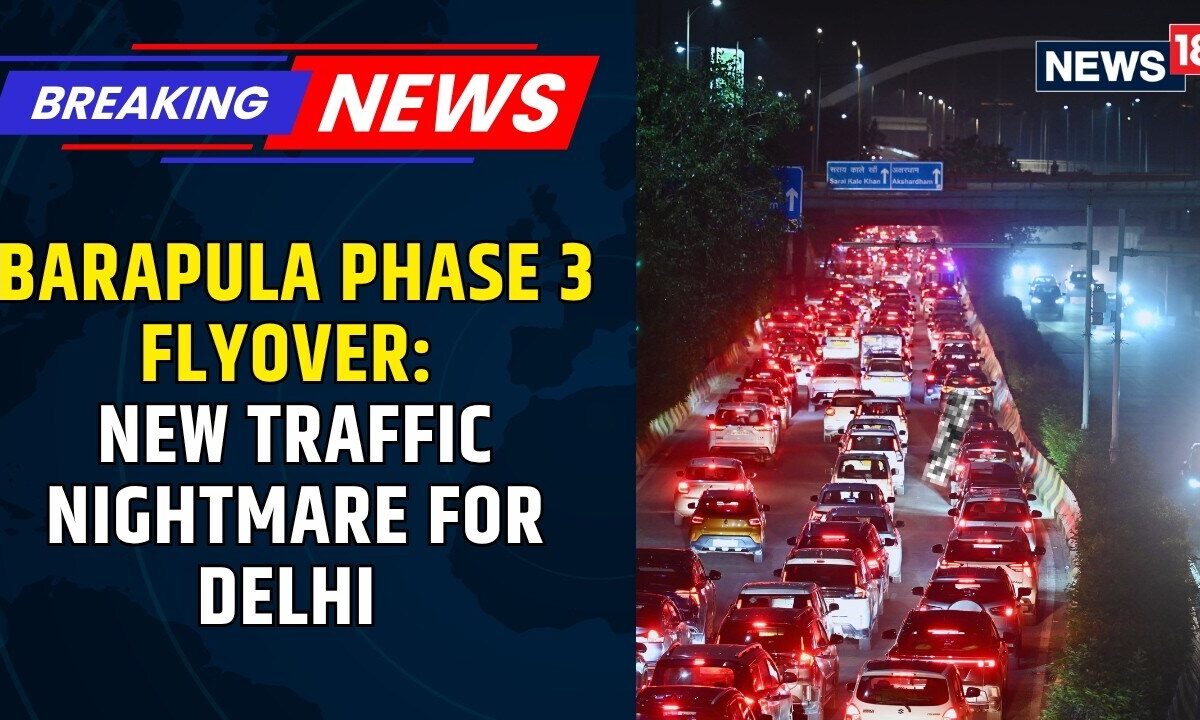 Delhi’s Barapullah Faces Big Traffic Test: New Flyover, 3-Km Jam And 55-Minute Waits On Day 2