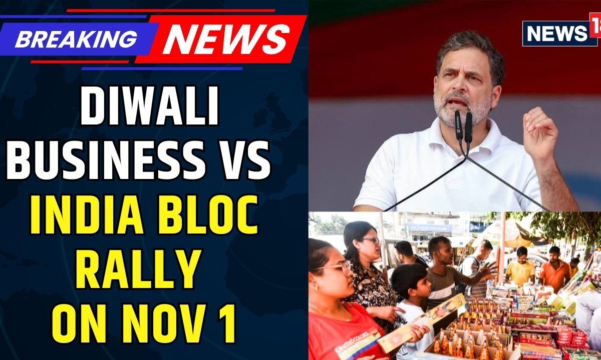 Delhi Traders Urge Rahul Gandhi to Postpone November 1 Rally Amid Diwali Concerns | News18