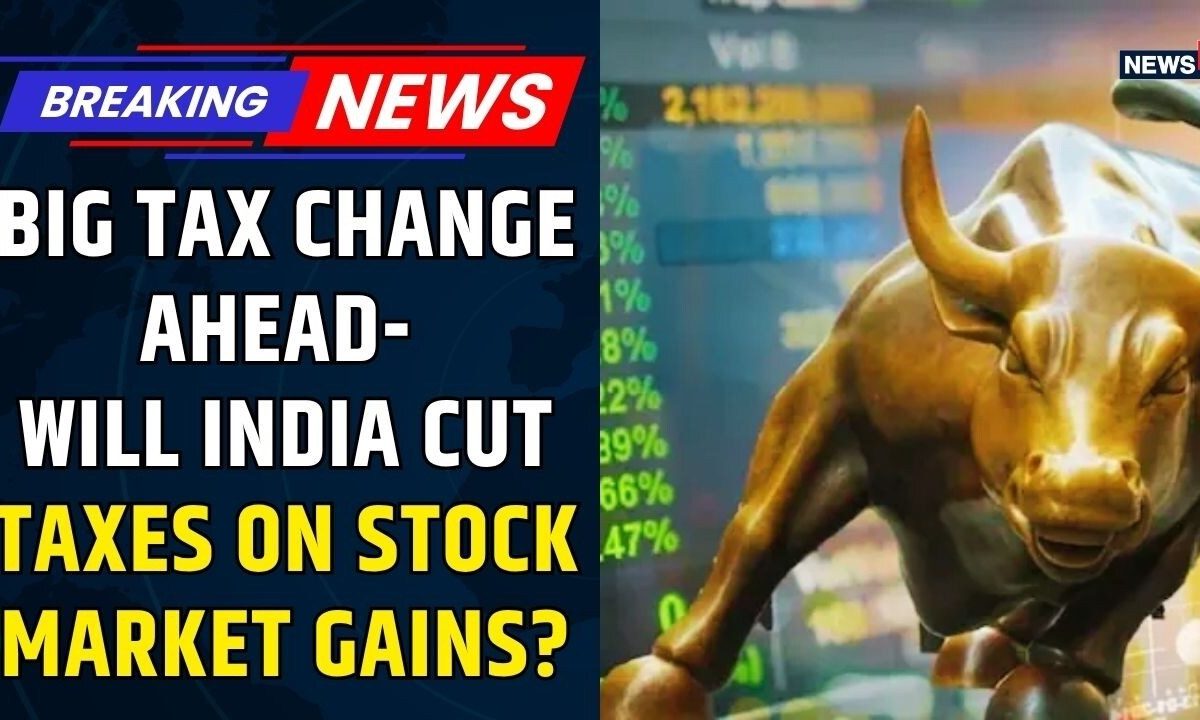 Government Considers Restructuring LTCG Tax to Boost Investor Confidence