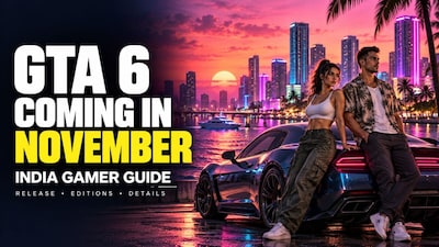 GTA 6 Launches On November 19: India Price, Editions, Pre-Order And Pre-Load Details