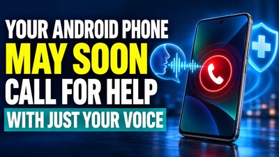 Say "Help" Three Times: Google May Bring Voice-Activated Emergency SOS To Android