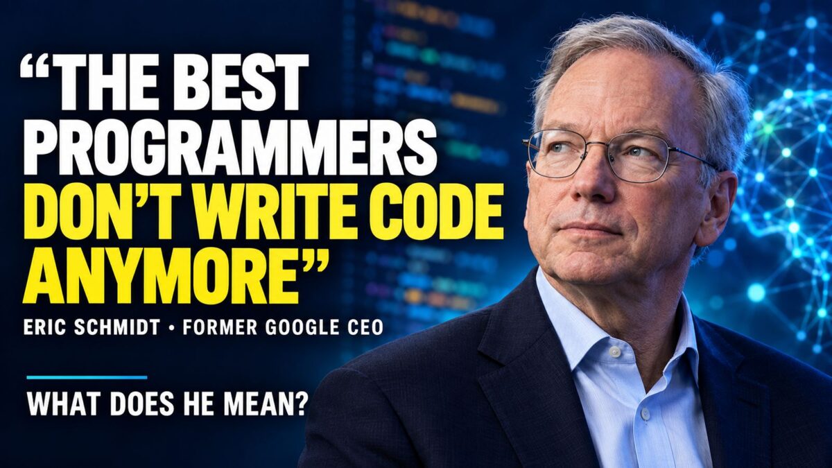 Eric Schmidt: Best Programmers Don’t Write Code Anymore | Tech News