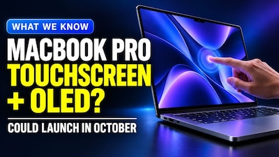 Planning To Buy A MacBook Pro? Apple's Touchscreen OLED Model Could Arrive Within Weeks