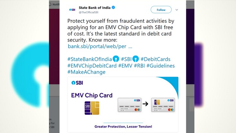 एसबीआयने आपल्या ट्विटमध्ये म्हटलं आहे की, 'प्रिय ग्राहक, हा बदलण्याचा काळ आहे. रिझर्व बँक ऑफ इंडियाच्या मार्गदर्शक तत्त्वांनुसार, 2018 च्या अखेरीस, आपल्या मेगस्ट्रिप डेबिट कार्डला ईएमव्ही चिप डेबिट कार्डासह बदलणे आवश्यक आहे. त्यासाठी तुम्हाला कसलेच पैस भरावे लागणार नाहीत. ' एसबीआयने आपल्या ट्विटमध्ये म्हटलं आहे की, 'प्रिय ग्राहक, हा बदलण्याचा काळ आहे. रिझर्व बँक ऑफ इंडियाच्या मार्गदर्शक तत्त्वांनुसार, 2018 च्या अखेरीस, आपल्या मेगस्ट्रिप डेबिट कार्डला ईएमव्ही चिप डेबिट कार्डासह बदलणे आवश्यक आहे. त्यासाठी तुम्हाला कसलेच पैस भरावे लागणार नाहीत. '