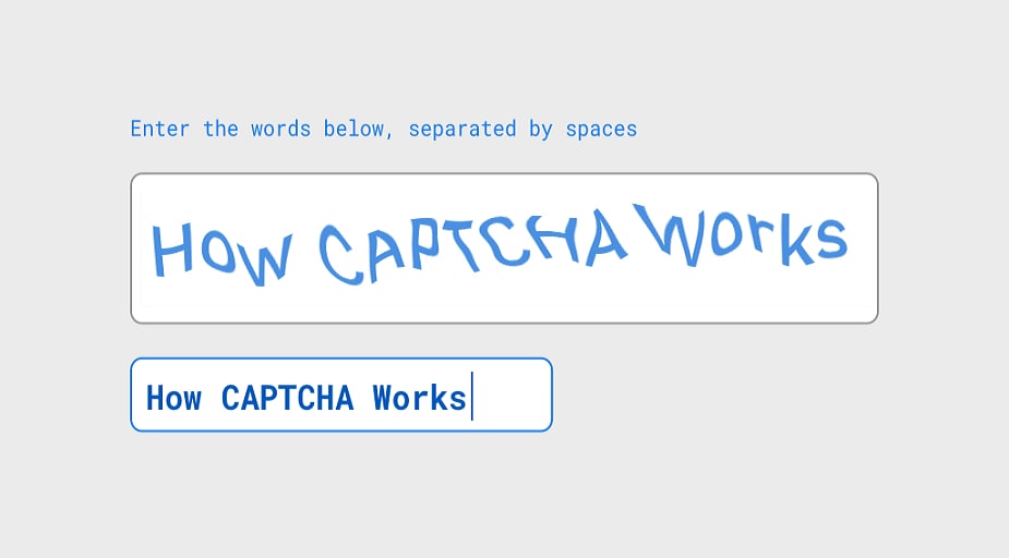 काय आहे Captcha? Captcha हा एक कॉम्प्युटर प्रोग्राम किंवा सिस्टमद्वारा तयार करण्यात आलेला एक कोड असतो. ज्याच्यामुळे मनुष्य आणि मशीनमधला फरक समजतो. काय आहे Captcha? Captcha हा एक कॉम्प्युटर प्रोग्राम किंवा सिस्टमद्वारा तयार करण्यात आलेला एक कोड असतो. ज्याच्यामुळे मनुष्य आणि मशीनमधला फरक समजतो.
