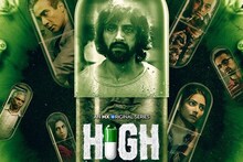 HIGH : ड्रग्ज, माफिआ आणि बरंच काही पाहा नव्या वेबसीरिजचा Trailer VIDEO