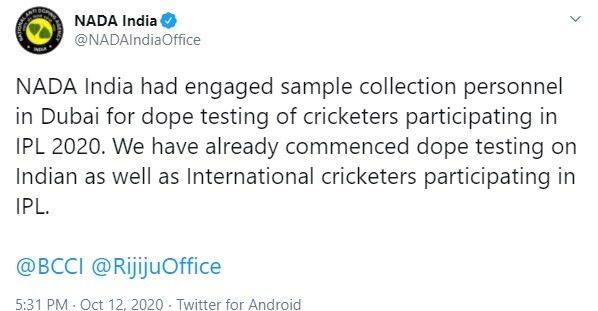 युएईमध्ये इंडियन प्रीमियर लीगमध्ये सहभागी होणाऱ्या खेळाडूंचे नमुने घेण्यास त्यांनी सुरुवात केली असल्याचे नाडा यांनी सोमवारी सांगितले. नाडा यांनी ट्विट करुन याची पुष्टी केली. युएईमध्ये इंडियन प्रीमियर लीगमध्ये सहभागी होणाऱ्या खेळाडूंचे नमुने घेण्यास त्यांनी सुरुवात केली असल्याचे नाडा यांनी सोमवारी सांगितले. नाडा यांनी ट्विट करुन याची पुष्टी केली.