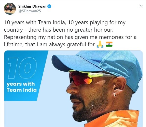 टीम इंडियासाठी 10 वर्ष. माझ्या देशासाठी खेळण्याची 10 वर्ष, यापेक्षा मोठा सन्मान असूच शकत नाही. माझ्या देशाचं प्रतिनिधित्व करणं, आयुष्यभरासाठी या आठवणी लक्षात राहतील. यासाठी मी कायमच आभारी असेन, असं ट्विट धवनने केलं आहे. टीम इंडियासाठी 10 वर्ष. माझ्या देशासाठी खेळण्याची 10 वर्ष, यापेक्षा मोठा सन्मान असूच शकत नाही. माझ्या देशाचं प्रतिनिधित्व करणं, आयुष्यभरासाठी या आठवणी लक्षात राहतील. यासाठी मी कायमच आभारी असेन, असं ट्विट धवनने केलं आहे.