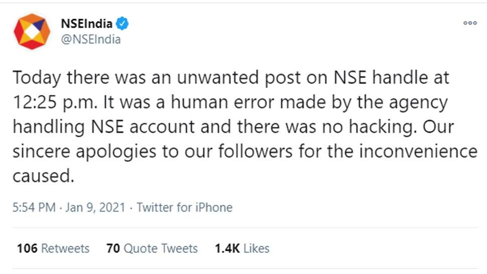 आपली चूक लक्षात येताच एनएसईने (NSE) ट्विट करुन सांगितलं की, दुपारी 12.25 वाजता एनएसईच्या हँडलवर चूकुन एक चुकीची पोस्ट शेअर झाली. हे NSE चं अकाऊंट सांभाळणाऱ्या एजेन्सीद्वारा चूक झाली आहे. यामध्ये हॅकिंग झालेली नाही. यासाठी आम्ही सर्व फॉलोवर्सची माफी मागतो. आपली चूक लक्षात येताच एनएसईने (NSE) ट्विट करुन सांगितलं की, दुपारी 12.25 वाजता एनएसईच्या हँडलवर चूकुन एक चुकीची पोस्ट शेअर झाली. हे NSE चं अकाऊंट सांभाळणाऱ्या एजेन्सीद्वारा चूक झाली आहे. यामध्ये हॅकिंग झालेली नाही. यासाठी आम्ही सर्व फॉलोवर्सची माफी मागतो.