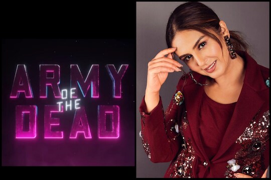 हुमा कुरेशीनं हॉलिवूडमध्ये केलं पदार्पण; Army of the Dead चा दमदार ट्रेलर प्रदर्शित