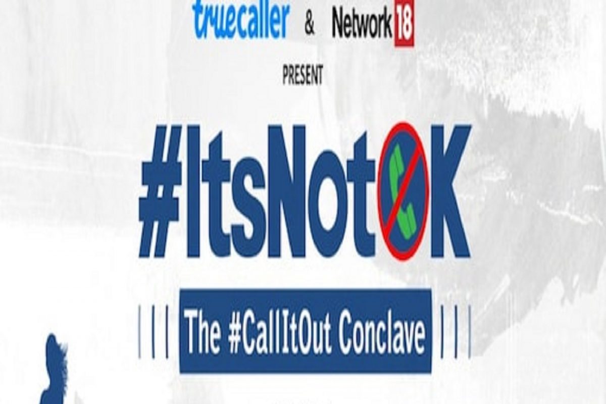महिला सुरक्षेसाठी Network 18 आणि Truecaller च्या वतीनं आज ‘द कॉल इट आउट कॉनक्लेव्ह’चं आयोजन