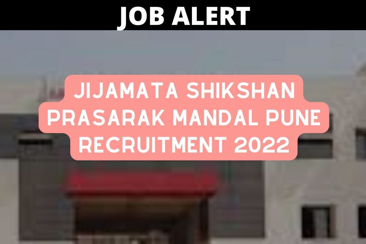 जिजामाता शिक्षण प्रसारक मंडळ पुणे भरती