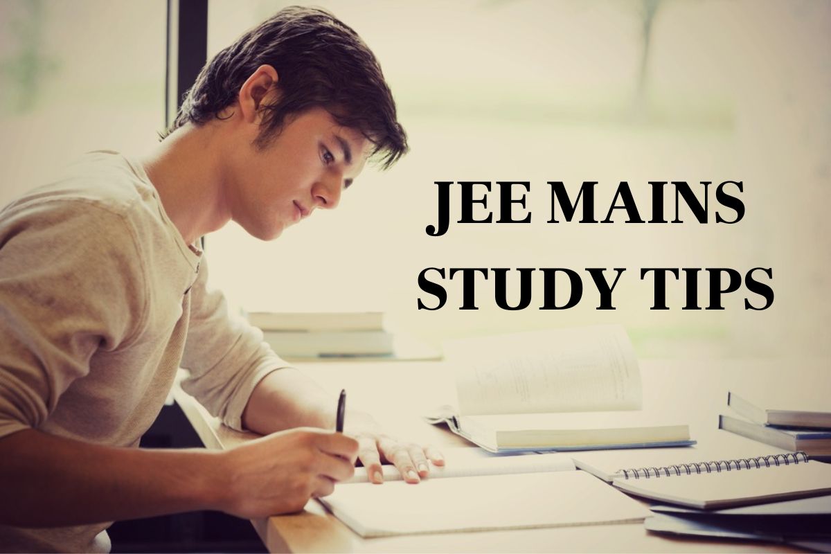 JEE Mains Exam 2022 study tips