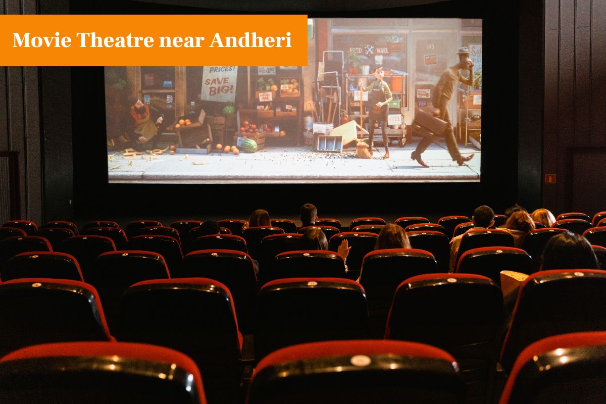 Movie Theatre near Andheri: वीकेंडला सिनेमा पाहायचा विचार करताय? ही आहेत अंधेरीतील प्रसिद्ध सिनेमागृह