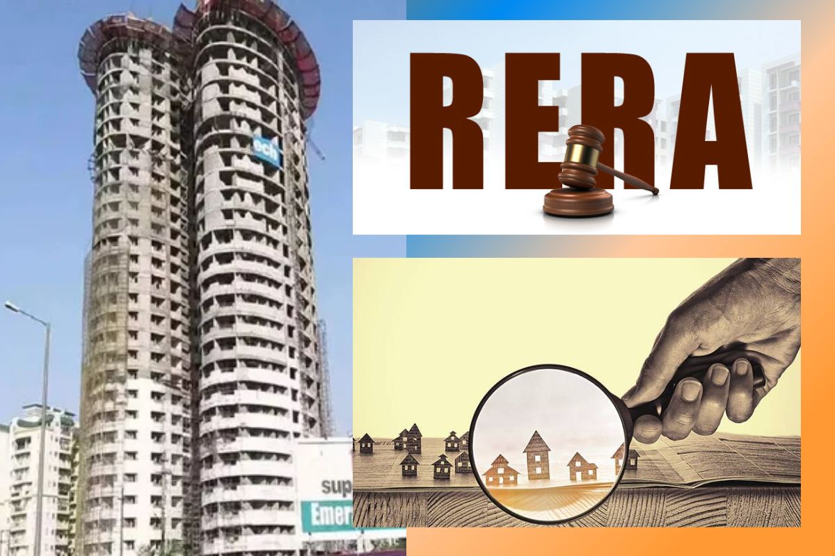 Real Estate: घर खरेदी करण्यापूर्वी समजून घ्या RERA चे नियम, नाहीतर ट्विन टॉवरसारखी होईल अवस्था