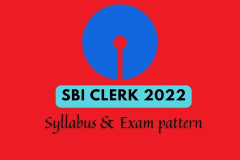 SBI Clerk 2022 परीक्षेचा संपूर्ण syllabus आणि Exam Pattern