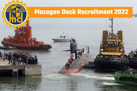 Mazagon Dock Recruitment 2022: माझगाव डॉकमध्ये विविध पदांसाठी बंपर भरती, अर्ज करण्यापूर्वी समजून घ्या संपूर्ण निवड प्रक्रिया