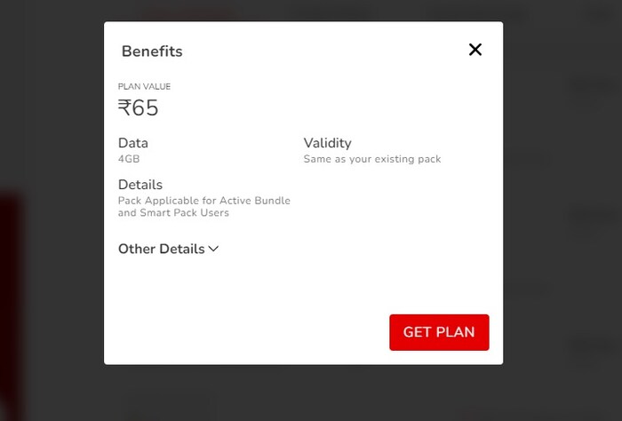 जर तुम्ही Airtel Thanks App मधून 65 चा प्लॅन रिचार्ज केला तर तुम्हाला 2GB अतिरिक्त डेटा देखील मिळेल. इतर ठिकाणाहून रिचार्ज केल्यास 4G डेटा मिळतो. थँक्स अॅपवरून रिचार्ज केल्यास तुम्हाला 2 जीबी अतिरिक्त डेटाही मिळेल. इतर ठिकाणाहून रिचार्ज केल्यास 4G डेटा मिळतो.