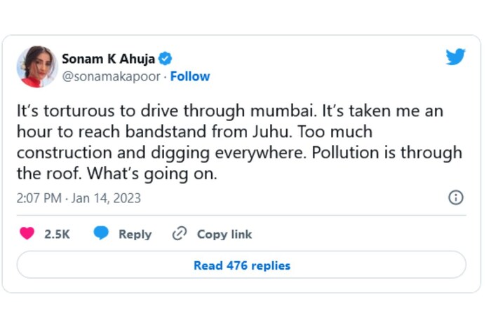 सोनम कपूरने ट्विट करून लिहिले की, "मुंबईतून गाडी चालवणे त्रासदायक आहे. सगळीकडे खोदकाम होत आहे आणि सर्वत्र बांधकाम सुरू आहे. जुहूहून बँडस्टँडला पोहोचायला मला एक तास लागला. प्रदूषण त्रासदायक आहे.. काय चालले आहे.." 