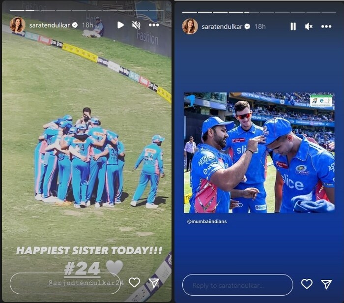इंस्टाग्रामवर साराने अर्जुनला मुंबई इंडियन्सची कॅप मिळतानाचा फोटो शेअर करत त्याला "हॅप्पीयेस्ट सिस्टर टुडे" म्हणजेच आनंदी बहीण असे कॅप्शन दिले. 