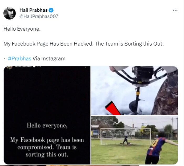  "हॅलो, माझं फेसमबुक पेज हॅक झालं आहे. माझी टीम हा प्रॉब्लेम सॉल करत आहे". या कॅप्शनसह प्रभासने त्याच्या फेसबुक पेजवर शेअर होत असलेल्या व्हिडीओचे स्क्रिन शॉर्ट शेअर केलेत.