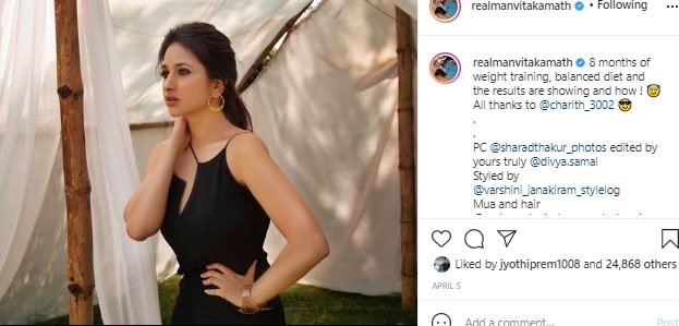  8 ತಿಂಗಳು ತೂಕ ಇಳಿಸಿಕೊಳ್ಳುವ ತರಬೇತಿಯ ಜೊತೆಗೆ ಡಯಟ್​ ಮಾಡಿದ್ದರಂತೆ ಮಾನ್ವಿತಾ.