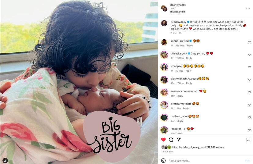  'കുഞ്ഞ് വയറ്റിൽ ആയിരിക്കുമ്പോൾ അത് ലവ് അറ്റ് ഫസ്റ്റ് കിക്ക് ആയിരുന്നു, ഒടുവിൽ ഒരു ചുംബനം കൈമാറാൻ അവർ പരസ്പരം കണ്ടുമുട്ടി, ബിഗ് സിസ്റ്റർ ലവ്, നില അവളുടെ കുഞ്ഞനിയത്തിയെ കണ്ടുമുട്ടിയപ്പോൾ', പേളി കുറിച്ചു.