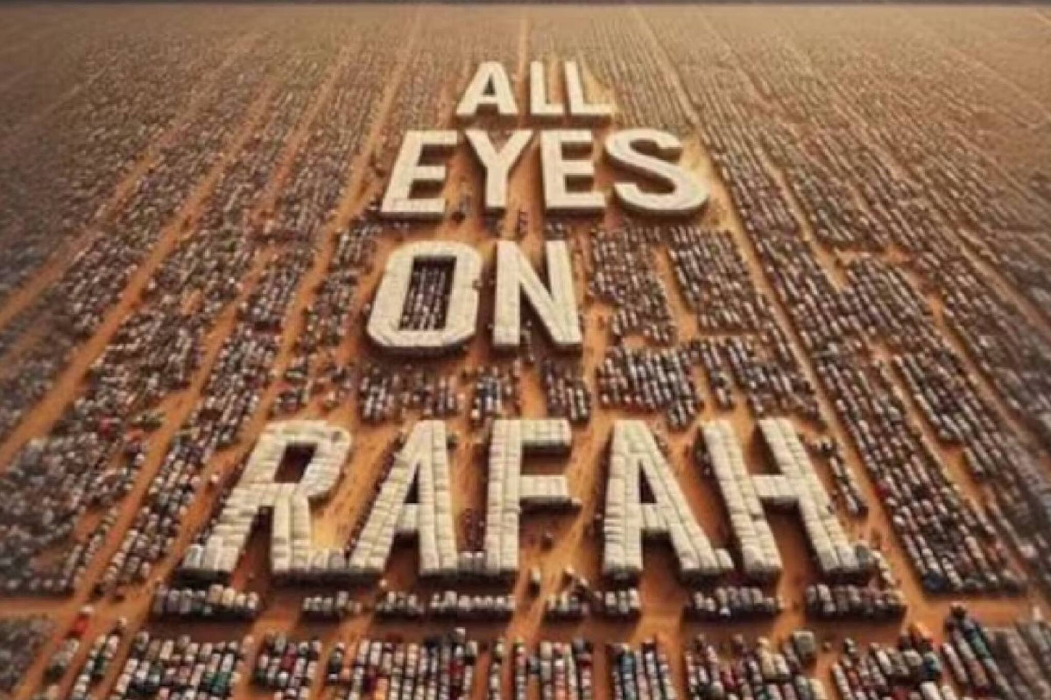 'ഓള്‍ ഐസ് ഓണ്‍ റഫ': 24 മണിക്കൂറിനിടെ 29 മില്യണ്‍ ഷെയര്‍; തരംഗമാകുന്ന ചിത്രത്തിന് പിന്നിലെന്ത്?