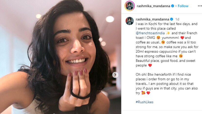  കൊച്ചിയിലെ ഫ്രഞ്ച് ടോസ്റ്റ് ഇന്ത്യ എന്ന റെസ്റ്റോറന്റിലാണ് താരം പോയത്. തനിക്ക് അവിടെ നിന്നും ഇഷ്ടപ്പെ്ട്ട ഭക്ഷണങ്ങളെ കുറിച്ചും ഇൻസ്റ്റ​​ഗ്രാമിൽ പങ്കുവച്ച കുറിപ്പിൽ പറയുന്നു. 'കുറച്ച് ദിവസമായി ഞാൻ കൊച്ചിയിൽ ആയിരുന്നു. അവിടെയുള്ള ഫ്രഞ്ച് ടോസ്റ്റ് ഇന്ത്യയിൽ പോയിരുന്നു. അവിടത്തെ ഫ്രഞ്ച് ടോസ്റ്റ് ഏറെ രുചികരമായിരുന്നു. കൂടാതെ, പതിവു പോലെ കോഫിയും ഉണ്ടായിരുന്നു. (തുടർന്ന് വായിക്കുക.)