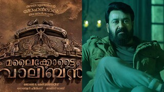 മലൈകോട്ടൈ വാലിബൻ മലൈകോട്ടൈ വാലിബൻ