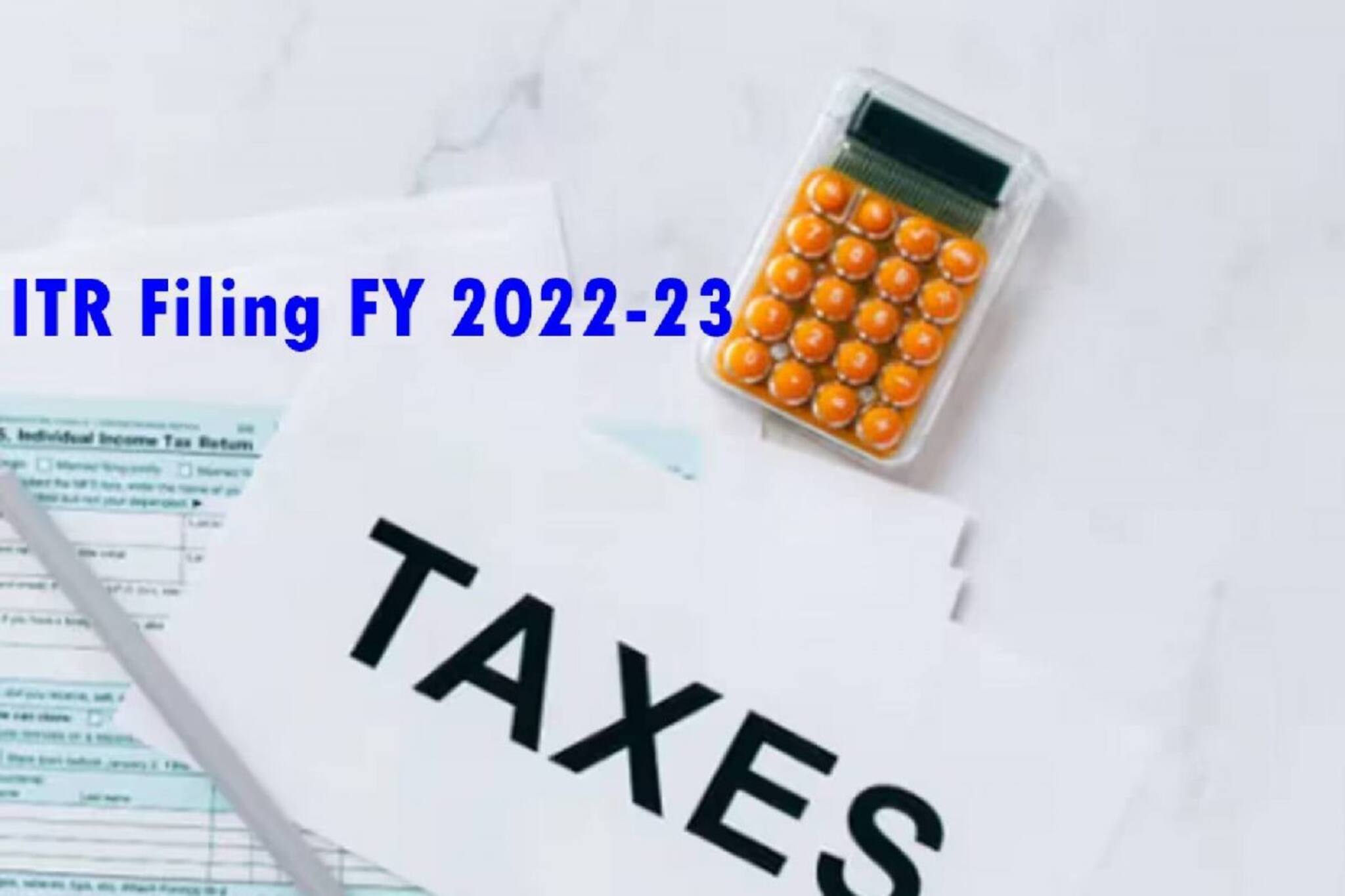 ITR ഫയലിംഗ് 2023: ആദായ നികുതി റിട്ടേൺ ഫയൽ ചെയ്യേണ്ടത് എങ്ങനെ? ഓർമിക്കേണ്ട  കാര്യങ്ങൾ