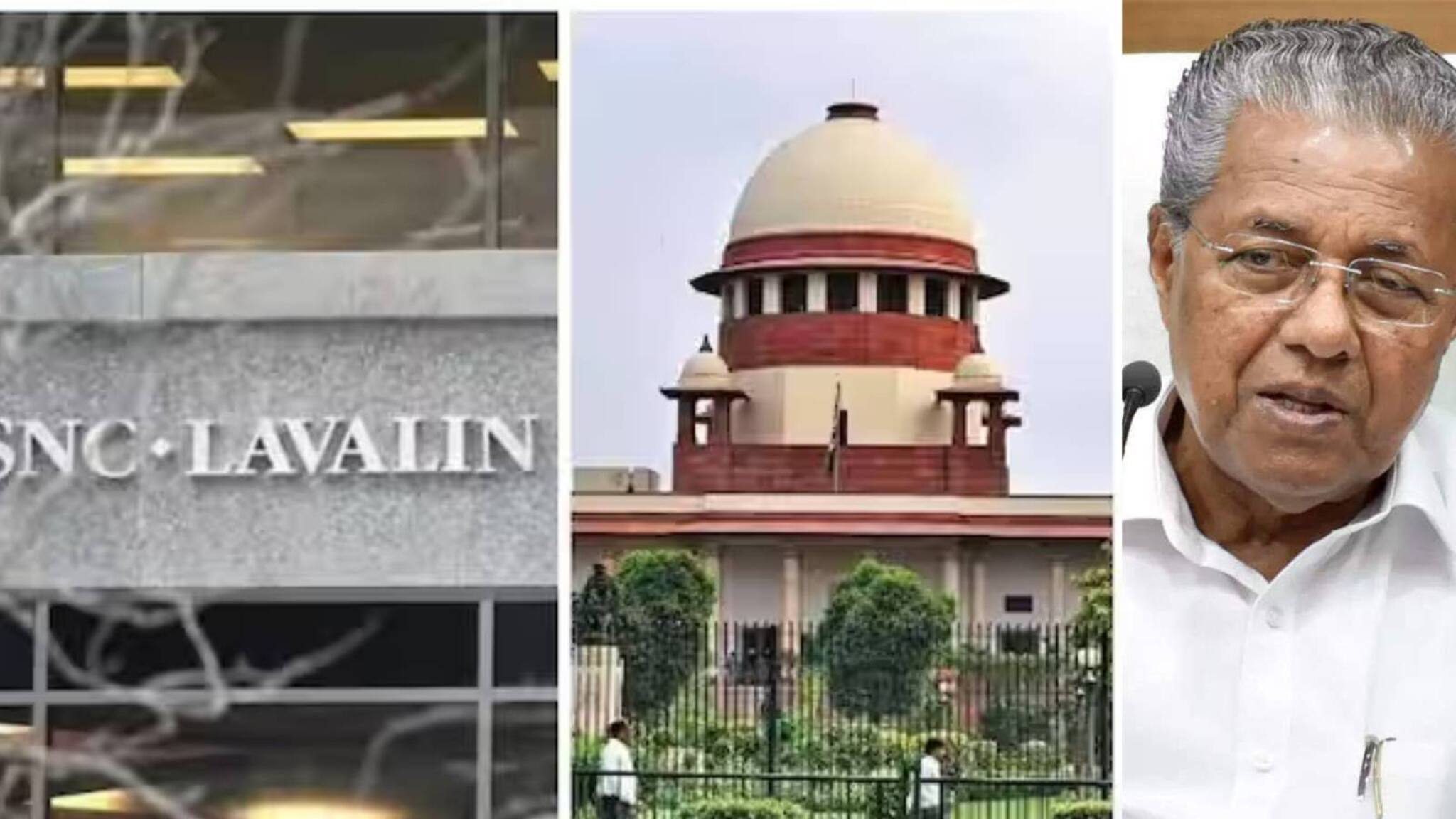 ലാവലിൻ: മാറ്റിവെക്കുന്നതിന് മാറ്റമില്ലാത്ത കേസ് സുപ്രീം കോടതി 30-ാം തവണയും മാറ്റിവെച്ചു