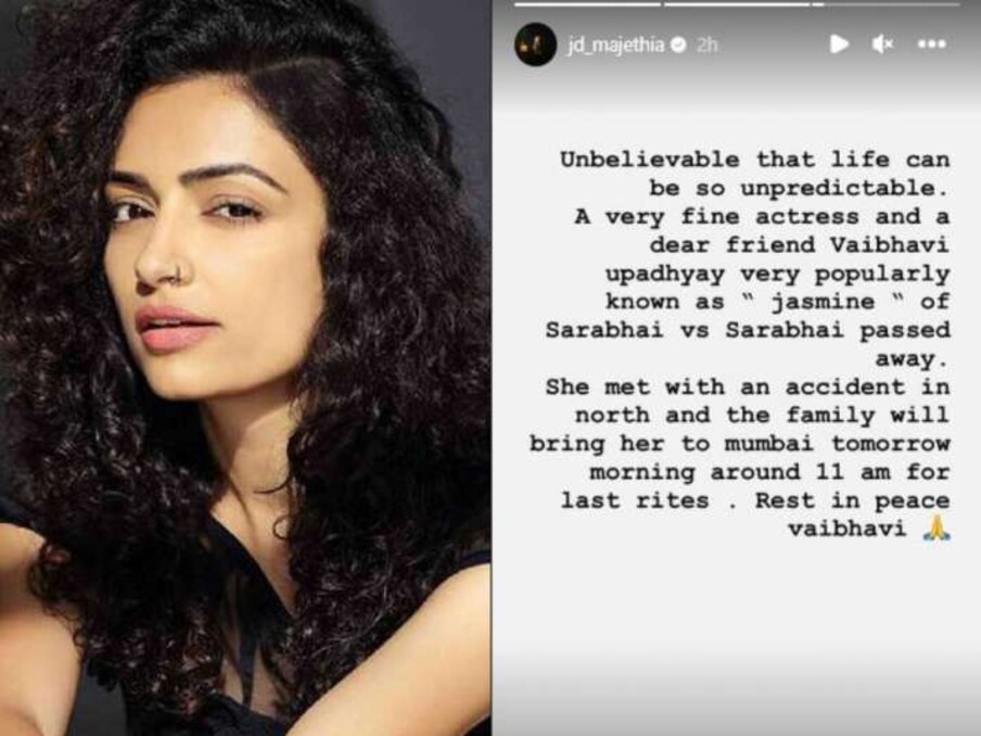  ഇത് അവിശ്വസനീയവും സങ്കടകരവും ഞെട്ടിപ്പിക്കുന്നതുമാണെന്ന് നടന്‍ ജെഡി മജീതിയ കുറിച്ചു. ഹിമാചലില്‍ നിന്ന് വൈഭവിയുടെ ഭൗതിക ശരീരം മുംബൈയിലേക്ക് കൊണ്ടുവരും. പൊതുദര്‍ശനത്തിന് ശേഷം സംസ്‌കാര ചടങ്ങുകള്‍ നടക്കും.