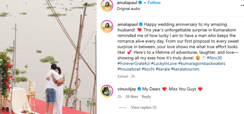  'എന്നും തന്നെ വിസ്മയിപ്പിച്ച് കൊണ്ടിരിക്കുന്ന ഭർത്താവിന് വിവാഹ വാർഷിക ആശംസകൾ! എന്നും പ്രണയത്തെ നിലനിർത്തുന്ന ഒരു മനുഷ്യനെ ഭർത്താവായി ലഭിച്ചതിൽ ഞാൻ സന്തോഷവതിയാണെന്ന് തെളിയിക്കുന്നതാണ് കുമരകത്ത് എനിക്ക് ലഭിച്ച ഈ സർപ്രൈസ്. എന്നോട് വിവാഹ അഭ്യർത്ഥന നടത്തിയതുമുതൽ നീ എനിക്ക് തരുന്ന ഓരോ സർപ്രൈസും ഞാൻ ഓർക്കുന്നു. നമ്മുടെ ബന്ധം ഊട്ടി ഉറപ്പിക്കുന്നതിനായി നീ എടുക്കുന്ന പരിശ്രമം എങ്ങനെയാണെന്ന് നിങ്ങളുടെ ഈ സ്നേഹത്തിലൂടെ എനിക്ക് കാണിച്ചു തന്നു. സാഹസികതയുടെയും സന്തോഷത്തിന്റെയും സ്നേഹത്തിന്റെയും ഒരു ജീവിതം നമുക്ക് ലഭിക്കട്ടെ. എന്റെ എല്ലാ മുന്ഡ കാമുകന്മാരും യഥാരത്ഥ പ്രണയമെന്തെ ശ്രദ്ധിച്ചു കാണുക.'- അമല പോൾ കുറിച്ചു.